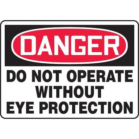 OSHA DANGER SAFETY SIGN DO NOT MPPE217VA